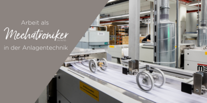 Mechatronics technician in systems engineering: An interview with Philipp