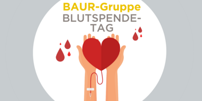 Lebensretter*innen: Die Blutspendenaktion der BAUR-Gruppe