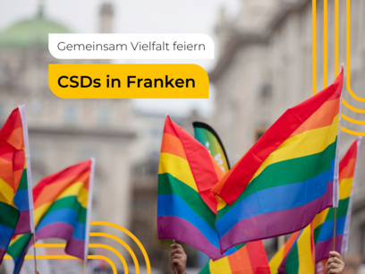 Franken feiert Vielfalt: CSD-Termine in der Region